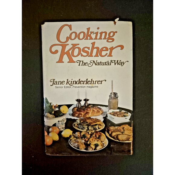 Cooking Kosher: The Natural Way by Jane Kinderlehrer (1980, Hardcover) - Picture 1 of 15